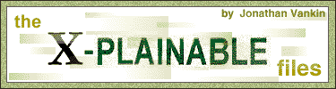 The X-Plainable Files   by: Jonathan Vankin